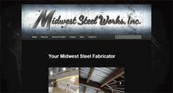 Desktop Screenshot of midweststeelworks.com