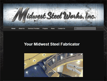 Tablet Screenshot of midweststeelworks.com